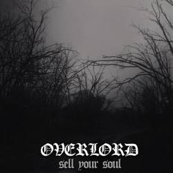 Overlord (AUS) : Sell Your Soul